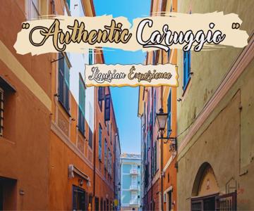 Authentic Caruggio - Typical Ligurian Experience