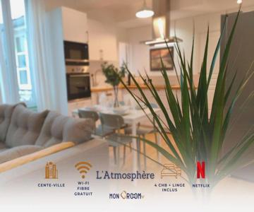 L-Atmosphère - Appartement Centre-Ville - Parking - Netflix - 4 ch - 2 sde